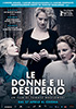 i video del film Le donne e il desiderio