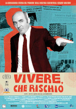 Vivere, che rischio