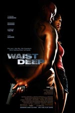 Locandina del film Waist deep (US)
