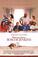 Locandina del film Welcome Home Roscoe Jenkins (US)