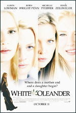 Locandina del film White Oleander (Us)
