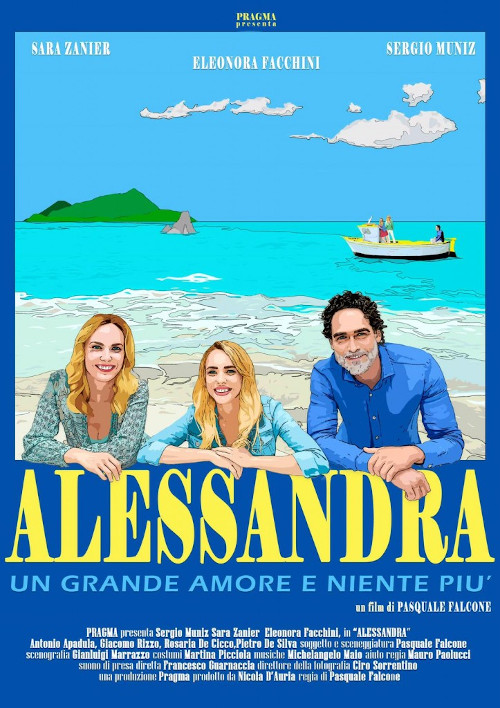 Poster del film Alessandra - Un grande amore e niente pi