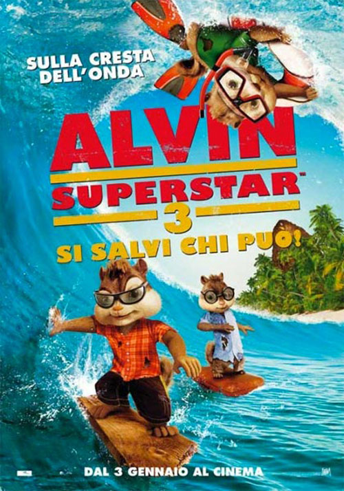 Poster del film Alvin Superstar 3 - Si salvi chi pu!