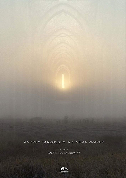 Poster del film Andrey Tarkovsky. Il cinema come preghiera