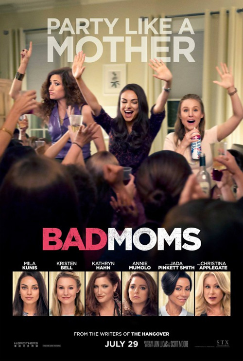 Poster del film Bad Moms - Mamme Molto Cattive