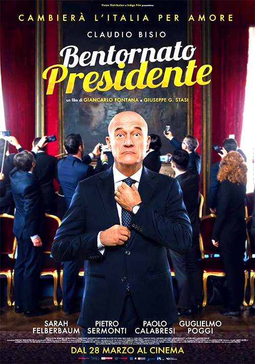 Poster del film Bentornato Presidente!