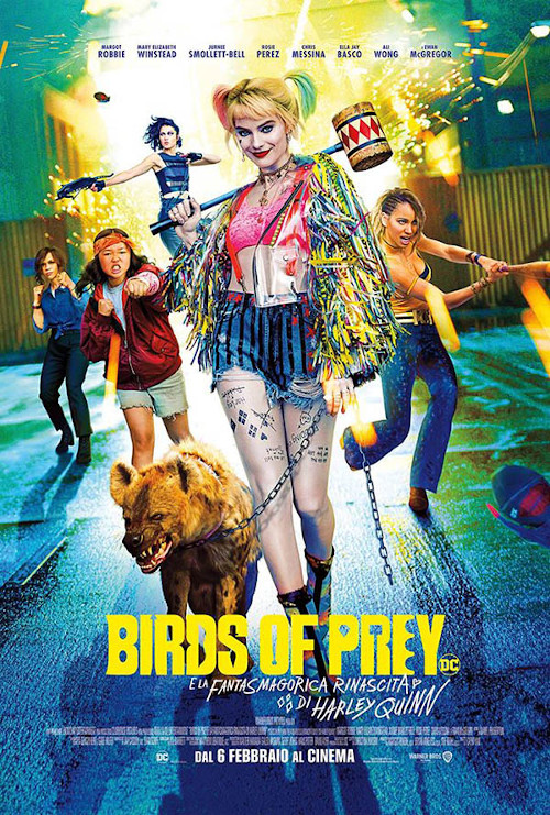 Poster del film Birds of Prey e la fantasmagorica rinascita di Harley Quinn