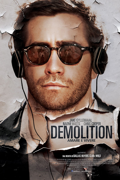 Poster del film Demolition - Amare e Vivere