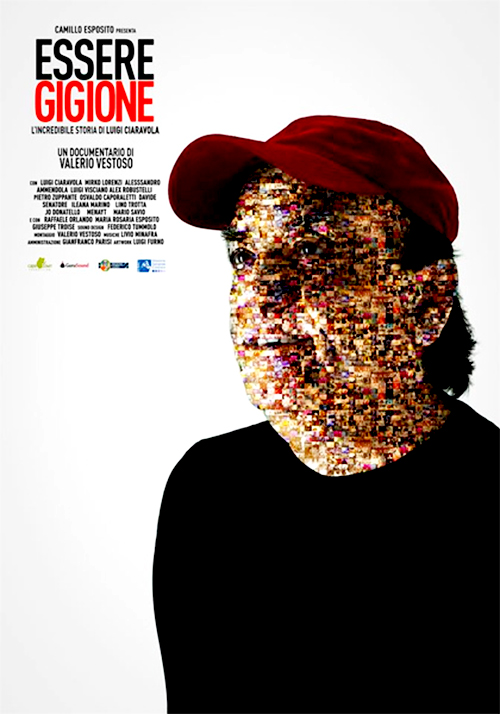 Poster del film Essere Gigione - L'incredibile storia di Luigi Ciaravola