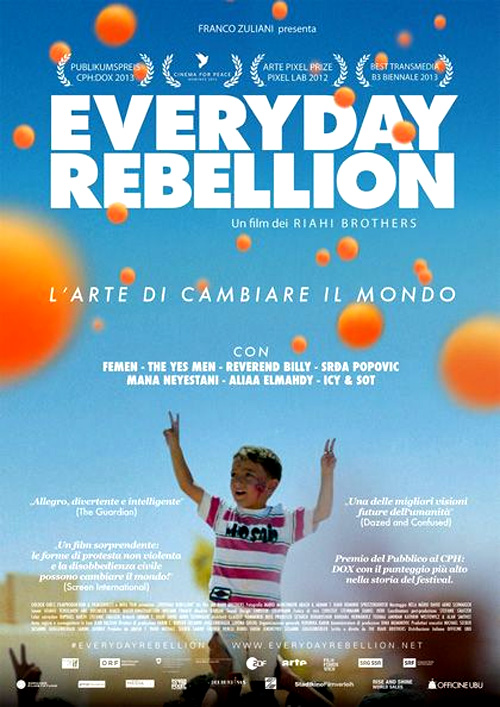 Poster del film Everyday Rebellion - L'arte di cambiare il mondo