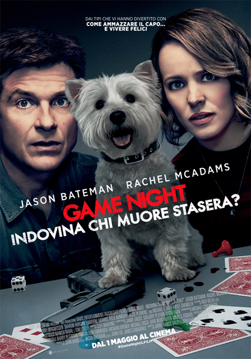 Poster del film Game Night - Indovina chi muore stasera?