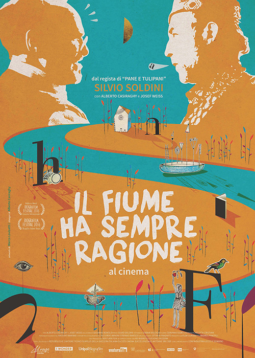 Poster del film Il fiume ha sempre ragione