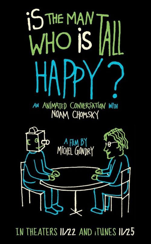 Poster del film Is the Man Who Is Tall Happy?: An Animated Conversation with Noam Chomsky