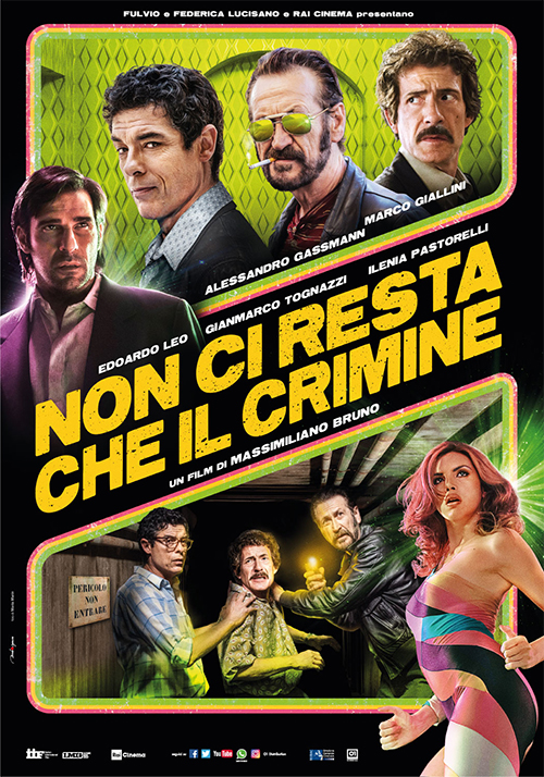 Poster del film Non ci resta che il crimine