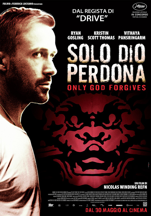 Poster del film Solo Dio perdona