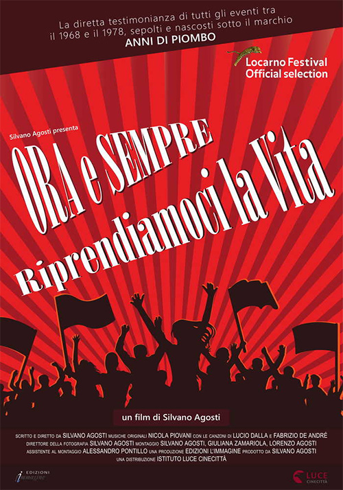 Poster del film Ora e sempre riprendiamoci la vita