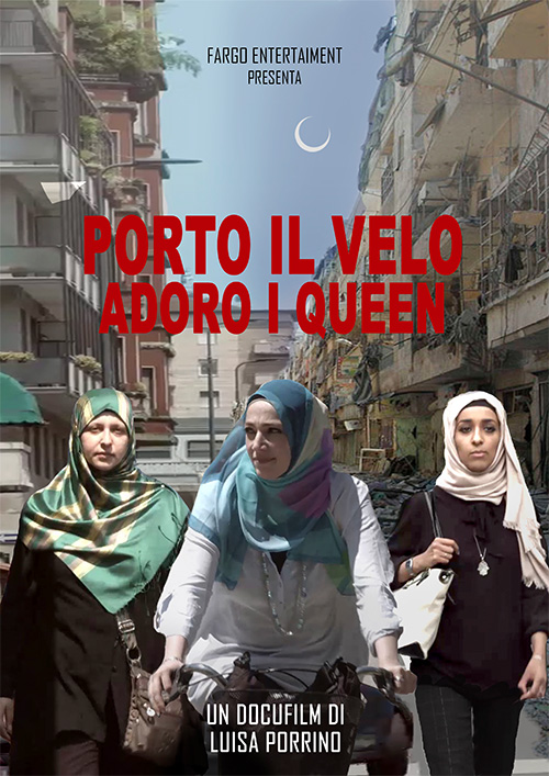 Poster del film Porto il velo adoro i Queen