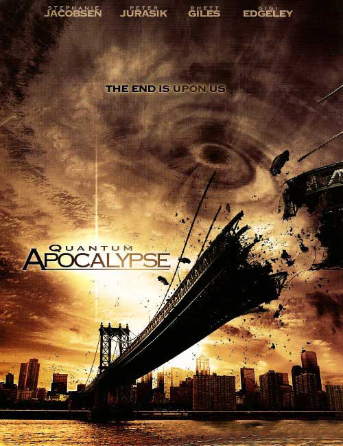 Poster del film Quantum Apocalypse