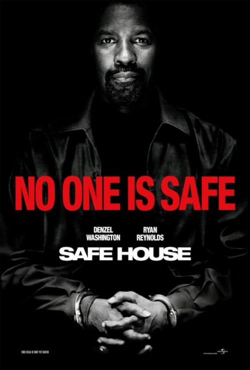 Poster del film Safe House - Nessuno  al sicuro Poster 	