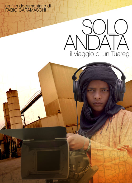 Poster del film Solo andata - Il viaggio di un Tuareg