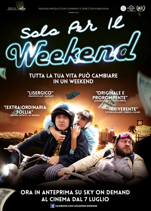 Poster del film Solo per il Weekend