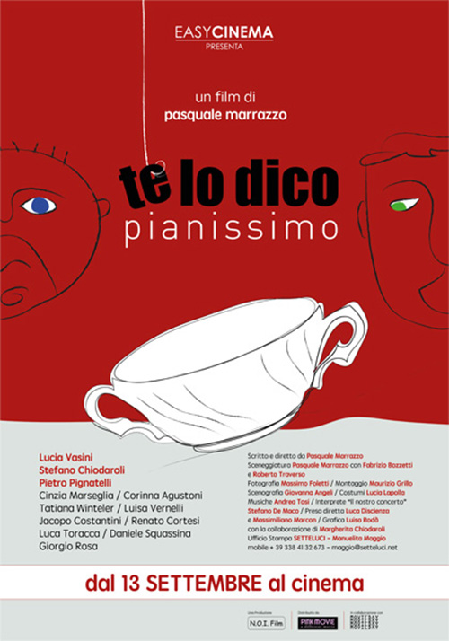 Poster del film Te lo dico Pianissimo