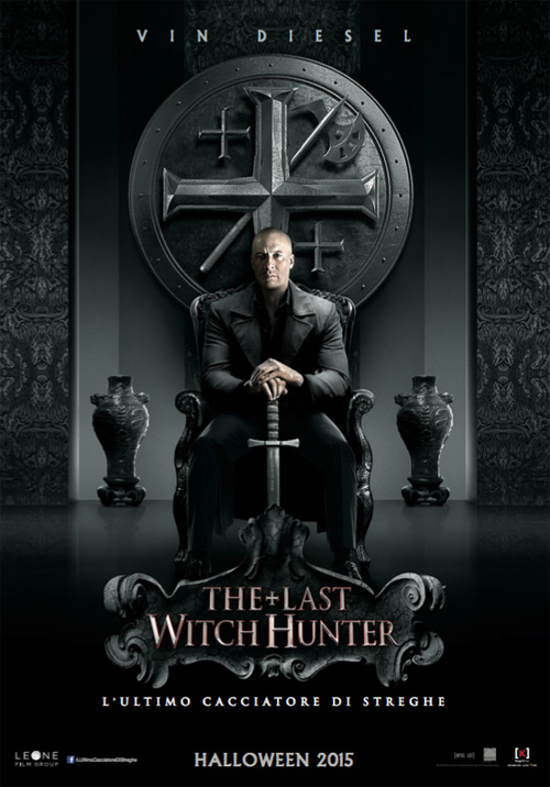 Poster del film The Last Witch Hunter - L'ultimo cacciatore di streghe