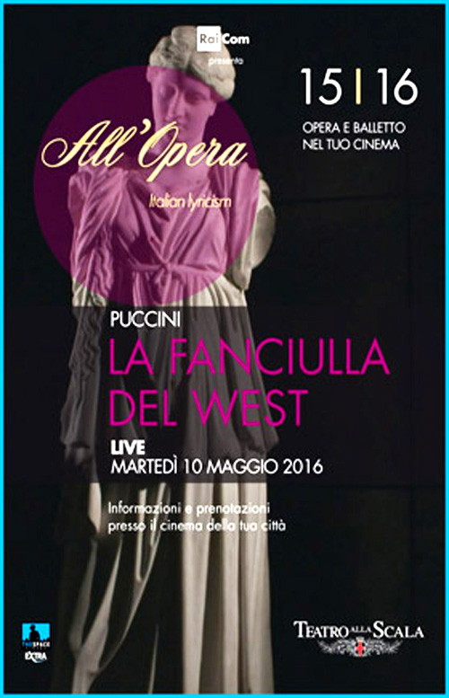 Poster del film Teatro alla Scala di Milano: La Fanciulla del West